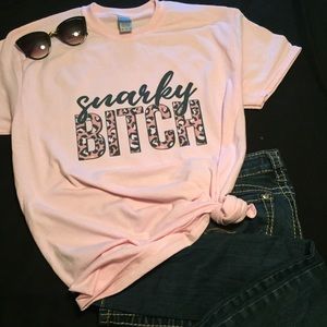 Snarky Bitch Tee Shirt